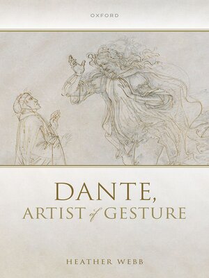 cover image of Dante, Artist of Gesture